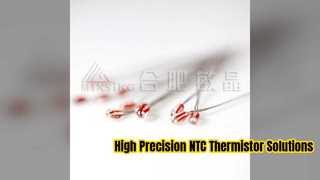 High Precision Glass Encapsulated NTC Thermistor Solutions